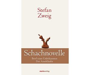 Stefan Zweig Schachnovelle: Brief einer Unbekannten. Der Amokläufer (Kla (Relié)