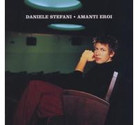 Stefani,Daniele - Amanti Eroi
