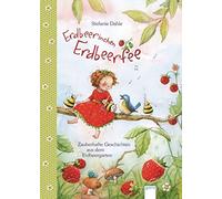 Stefanie Dahle Dorothee Kreusch-Jacob Erdbeerinchen Erdbeerfee (Relié)