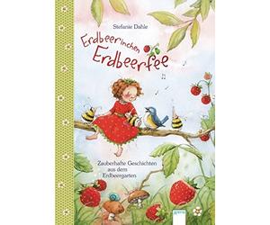 Stefanie Dahle Dorothee Kreusch-Jacob Erdbeerinchen Erdbeerfee (Relié)