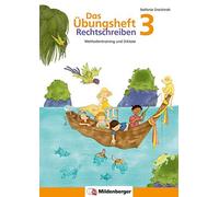 Stefanie Dreckt Das Übungsheft Rechtschreiben 3: Methodentraining un (Broschüre)