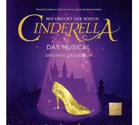 Stefanie Gröning - Cinderella - Wo Drückt der Schuh, Das Musical (Original Füssen Cast Album)
