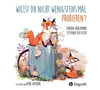 Stefanie Rietzler René Amthor Fabian G Willst du nicht wenigstens mal pr (Poche)