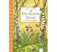 Stefanie Taschi Die kleine Dame auf Salafari (3): Charmantes Kinderbuch (Relié)