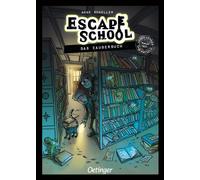 Stefanie Wegner Escape School 1. Das Zauberbuch: Band 1 der Escape Game- (Poche)