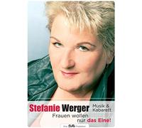 Stefanie Werger - Frauen Wollen Nur das Eine [Standard Version]