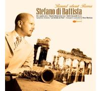 Stefano Di Battista - Round About Roma By Stefano Di Battista (2002-11-18)