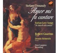 Stefano Donaudy: Amor Mi Fa Cantare by Robert Guarino, Dennis Helmrich (1996-11-19)