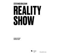 Stefano Graziani. Reality show. Ediz. italiana e inglese