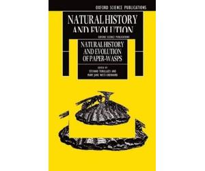 Stefano Turillazzi Natural History and Evolution of Paper-Wasps (Relié)