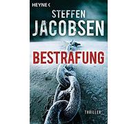 Steffen Jacobse Bestrafung: Thriller (Ein Fall für Lene Jensen und Micha (Poche)
