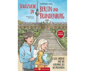 Steffi Bieber-G Schatzsuche in Berlin und Brandenburg - Lilly, Nikolas u (Relié)