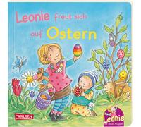 Stéffie Becker Leonie: Leonie freut sich auf Ostern: Ein Pappbilderbuch (Poche)