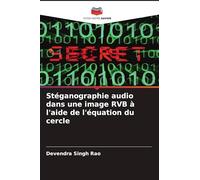 Stéganographie audio dans une image RVB à l'aide de l'équation du cercle