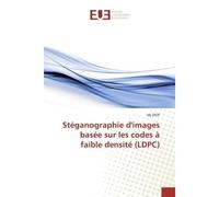 Stéganographie d'images basée sur les codes à faible densité (LDPC) - Idy Diop - Universitaires Europeennes - broché - Livre