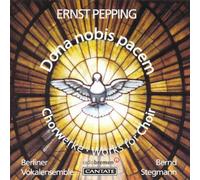 Stegmann, Bernd - Dona Nobis Pacem-Messe und Motetten [Import]