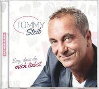 Steib, Tommy - Sag, DASS du Mich Liebst [Import]