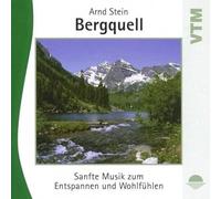 Arnd Stein Bergquell - Sanfte Musik zum Entspannen und Wohlfühlen (CD)