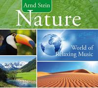Stein,Arnd - Nature,World of Relaxing Music Teil 2 [Import]