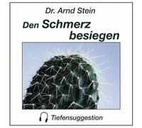Stein,Arnd - Schmerz Besiegen-Tiefensuggestion [Import]