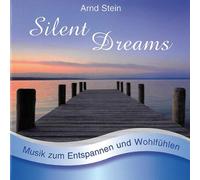 Stein,Arnd - Silent Dreams-Sanfte Musik Z.Entspan [Import]
