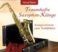 Stein, Arnd - Traumhafte Saxophon-Klaen
