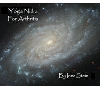Stein, Inez - Yoga Nidra for Arthritis