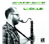 Stein, Jason -Quartet- - Lucille !