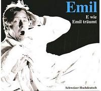 Steinberger, Emil - Emil-E Wie Emil Traeumt