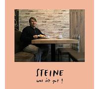 Steine - Was Ist Gut [Import]