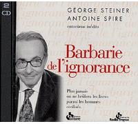 Steiner, George - Entretien Inédit Avec Antoine Spire