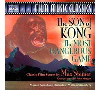 NAXOS – Steiner : Son of Kong / The Most Dangerous Game
