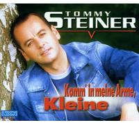 Steiner,Tommy - Komm' in Meine Arme,Kleine [Import]
