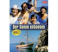 Steinhauer,Erwin - Der Sonne Entgegen: Folgen 01-06