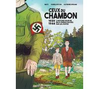 STEINKIS Ceux du chambon - 1939-1944 deux frères sauvés par les justes