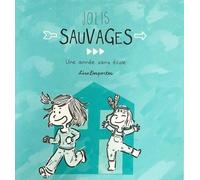 STEINKIS Jolis sauvages