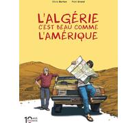 STEINKIS L'Algérie c'est beau comme l'Amérique