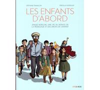 STEINKIS Les enfants d'abord - Janusz Korczak