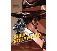 STEINKIS Seule contre Hollywood