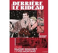 STEINKIS Simone Signoret - Yves Montand - Derrière le rideau