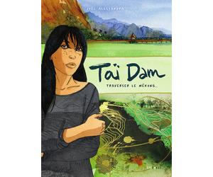 STEINKIS Taï dam - Traverser le mékong