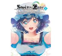 Steins Gate T02 - Yomi Sarachi - Mana Books - broché - Manga