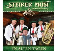 Steirer Musi – In Alten Tagen – Tyrolis Music