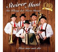 Steirer Musi im Klang der Kern Buam - Aber Nur mit Dir