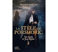 Stele de porsmoric - une enquete de jean nedelec - Pierre Martin - Geste - broché - Roman