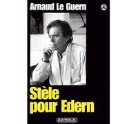 Stèle pour Edern - Arnaud Le Guern - Picollec - broché - Essai