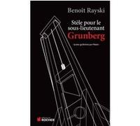 Stèle pour le sous-lieutenant Grunberg: Lycéen et résistant guillotiné par Pétain