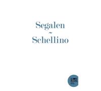 « Stèle provisoire » de Victor Segalen, ou l'écriture du « Désir-Imaginant » Ou l'écriture du « Désir-Imaginant » - Andrea Schellino - Le Bord De L'eau Eds - broché - Essai