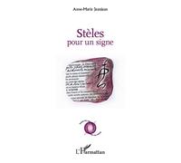 Stèles pour un signe - Anne-Marie Jeanjean - L'harmattan - broché - Poésie