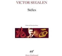 Stèles Victor Segalen (Auteur), Pierre-Jean Remy (Préface)